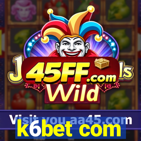 k6bet com